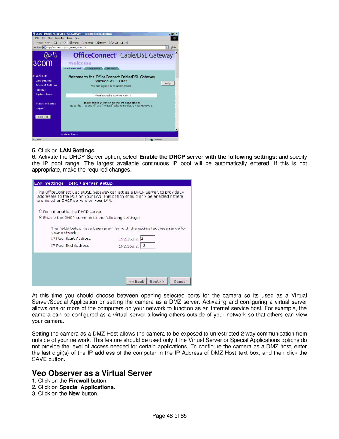 Veo Observer manual Click on LAN Settings, Click on Special Applications 