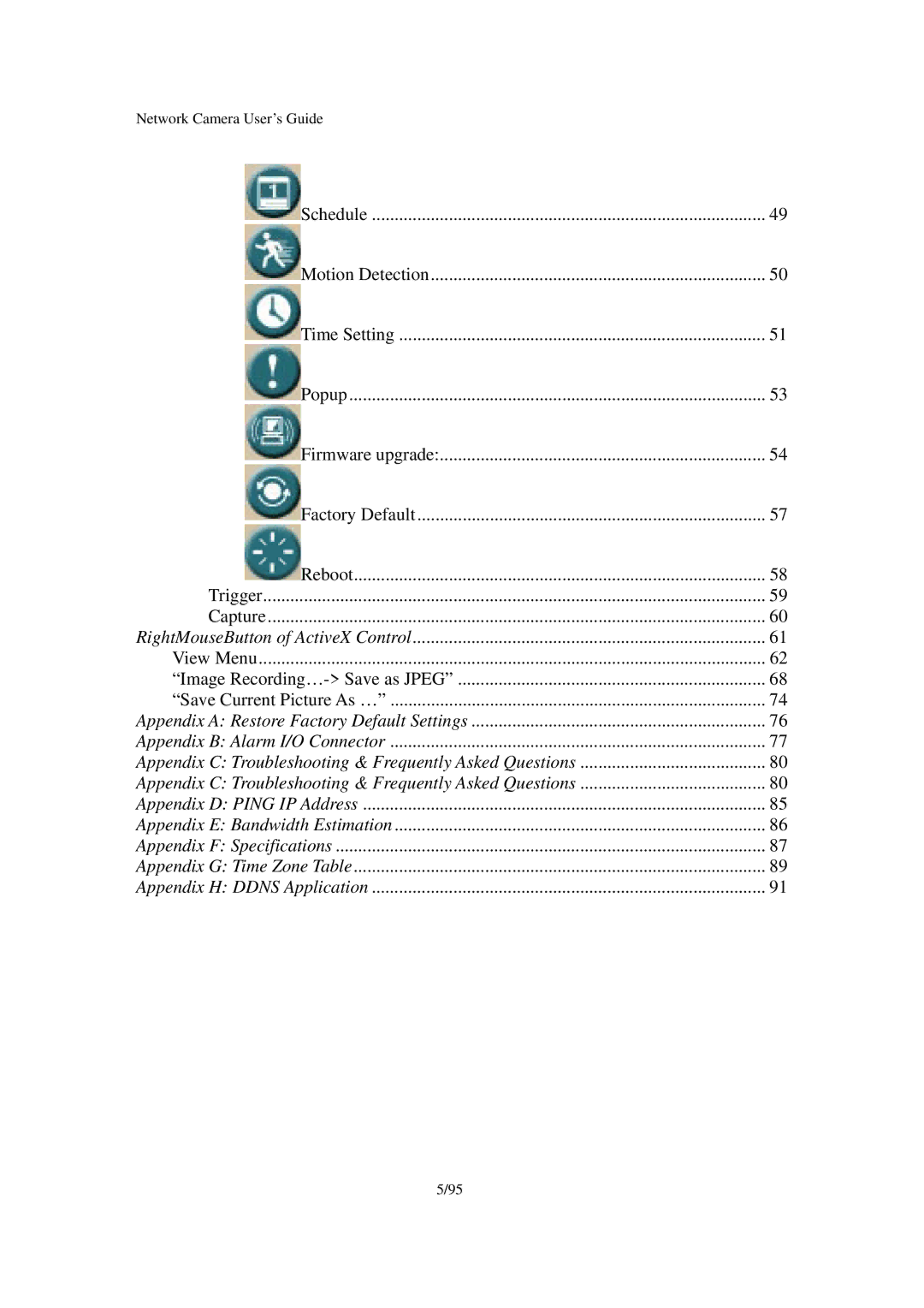 Veo Pan and Tilt manual Appendix C Troubleshooting & Frequently Asked Questions 