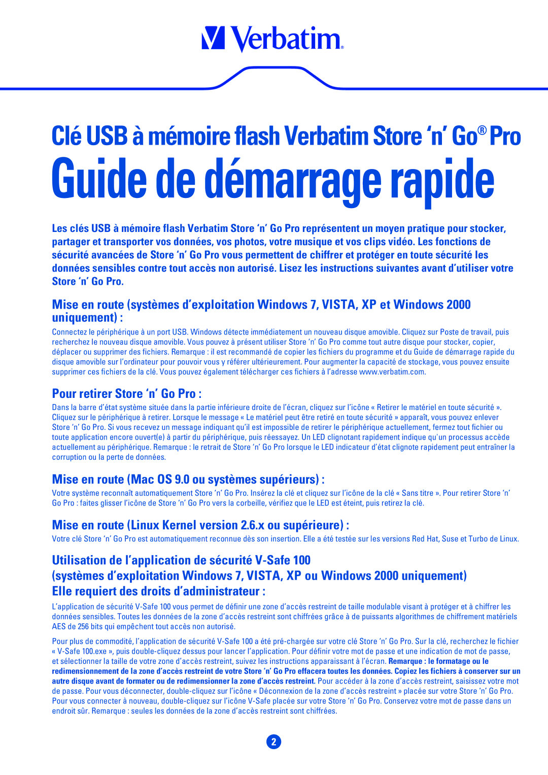 Verbatim 49174 Mise en route Mac OS 9.0 ou systèmes supérieurs, Mise en route Linux Kernel version 2.6.x ou supérieure 