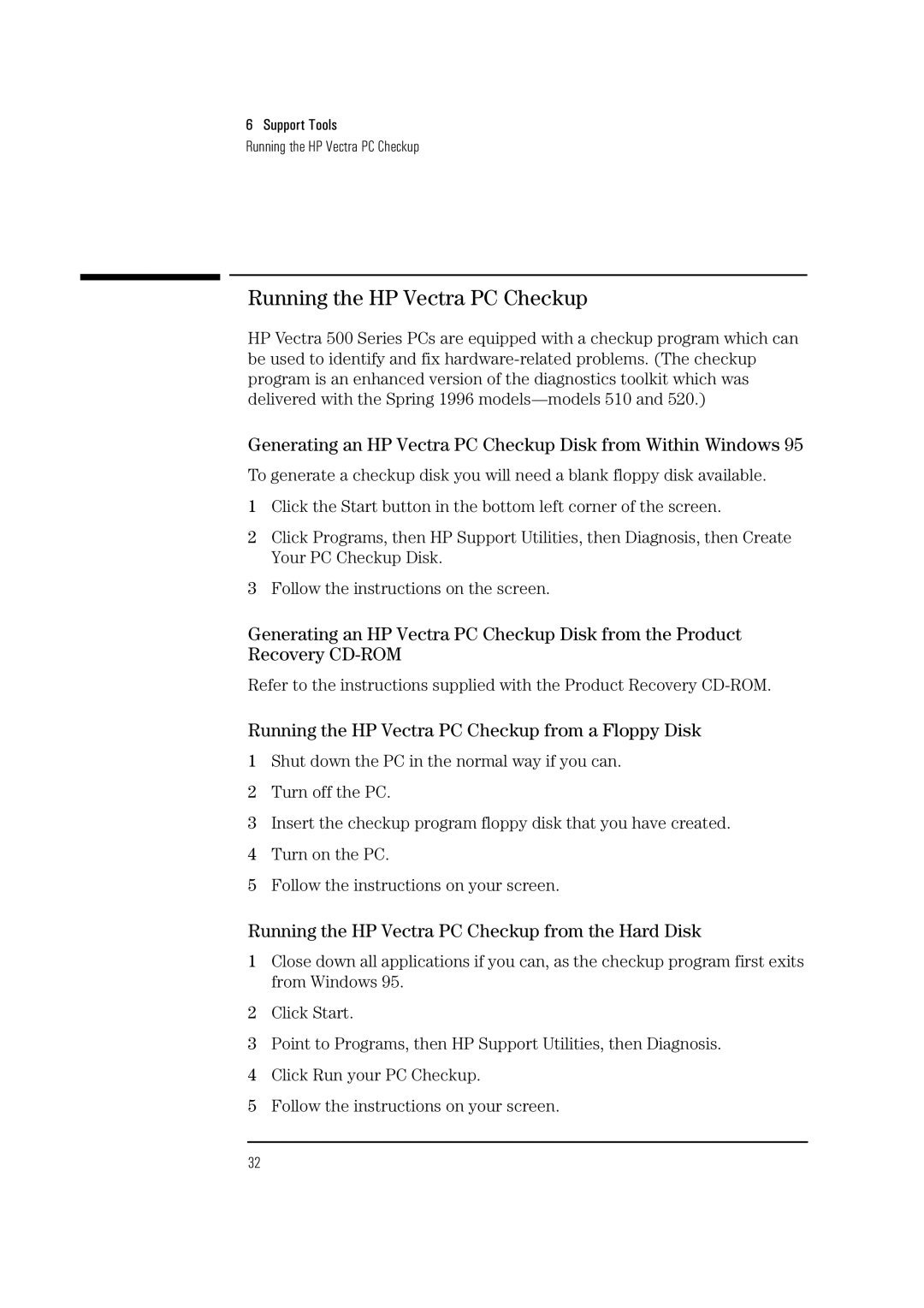 Verbatim 525, 520 manual Running the HP Vectra PC Checkup, Generating an HP Vectra PC Checkup Disk from Within Windows 