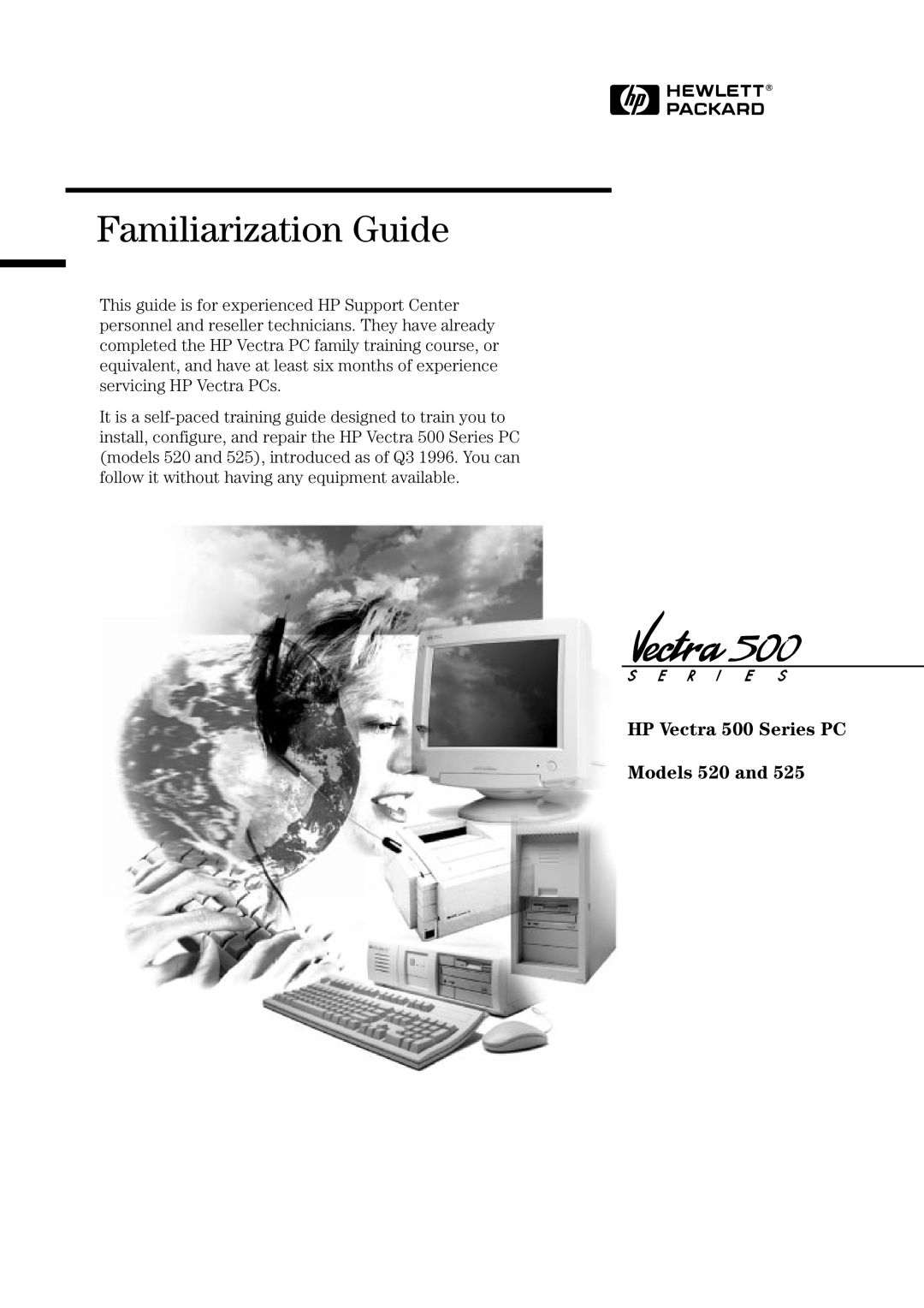 Verbatim 525 manual Familiarization Guide, HP Vectra 500 Series PC Models 520 and 