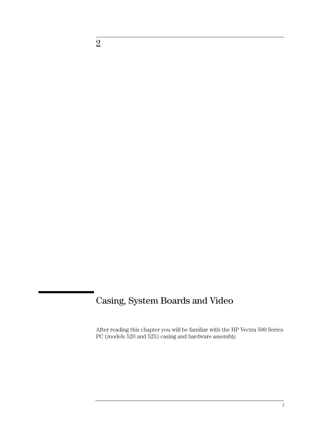 Verbatim 520, 525 manual Casing, System Boards and Video 