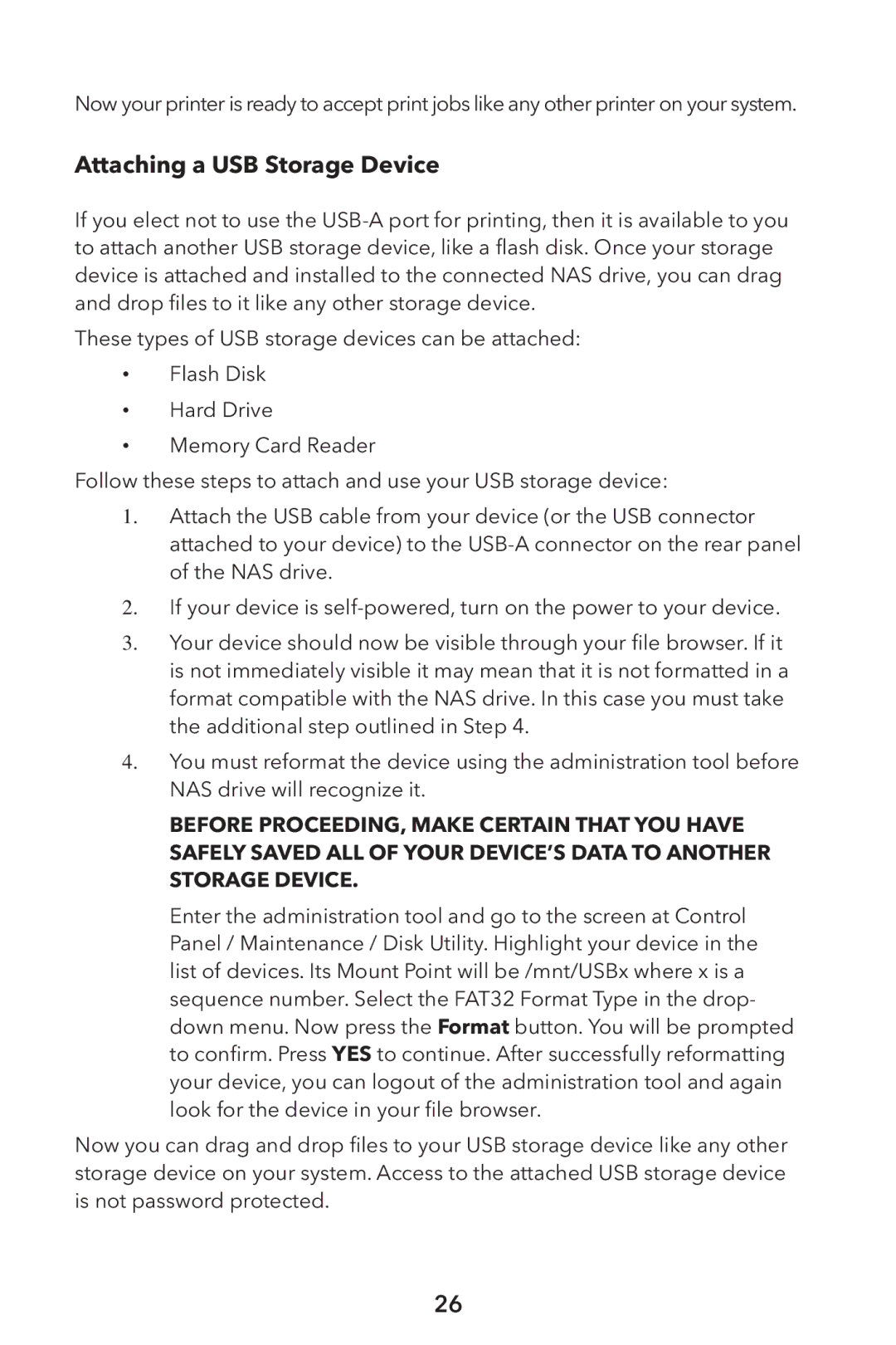 Verbatim External Hard Drive NAS manual Attaching a USB Storage Device 