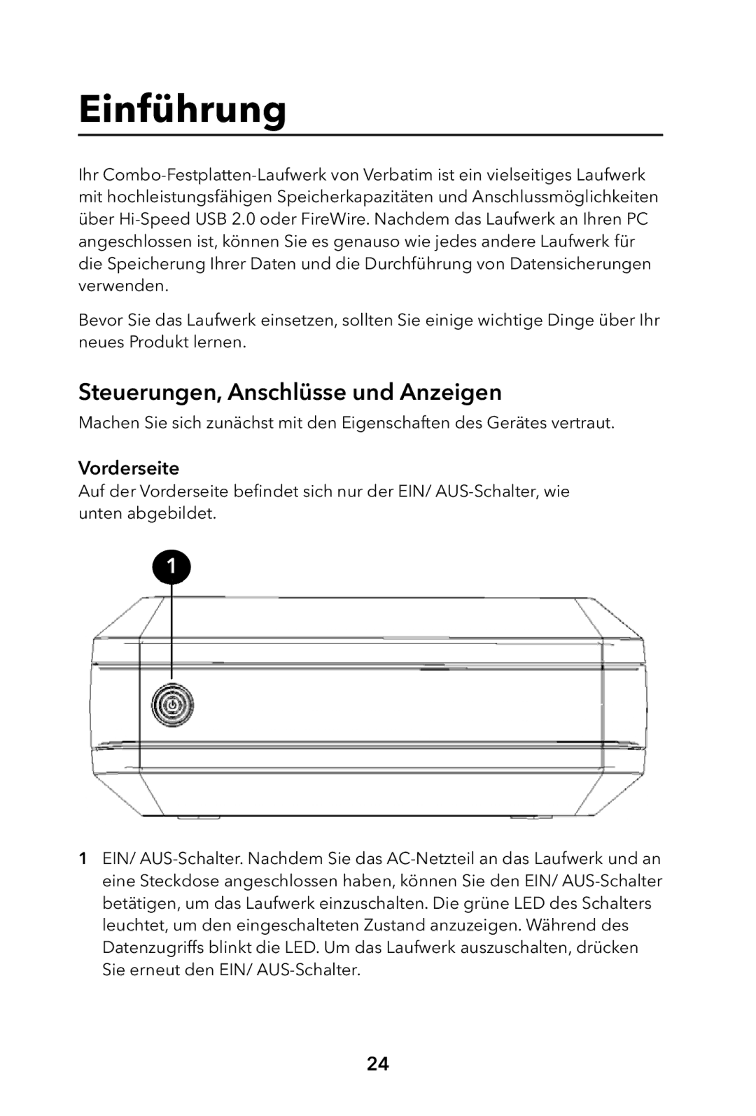 Verbatim External Hard Drive manual Einführung, Steuerungen, Anschlüsse und Anzeigen, Vorderseite 