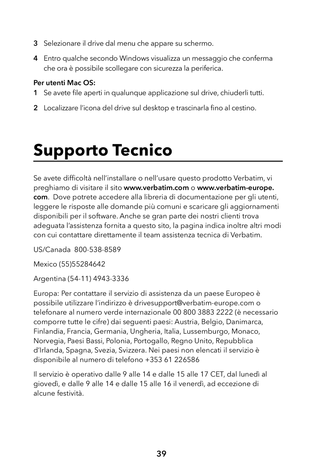 Verbatim External Hard Drive manual Supporto Tecnico 