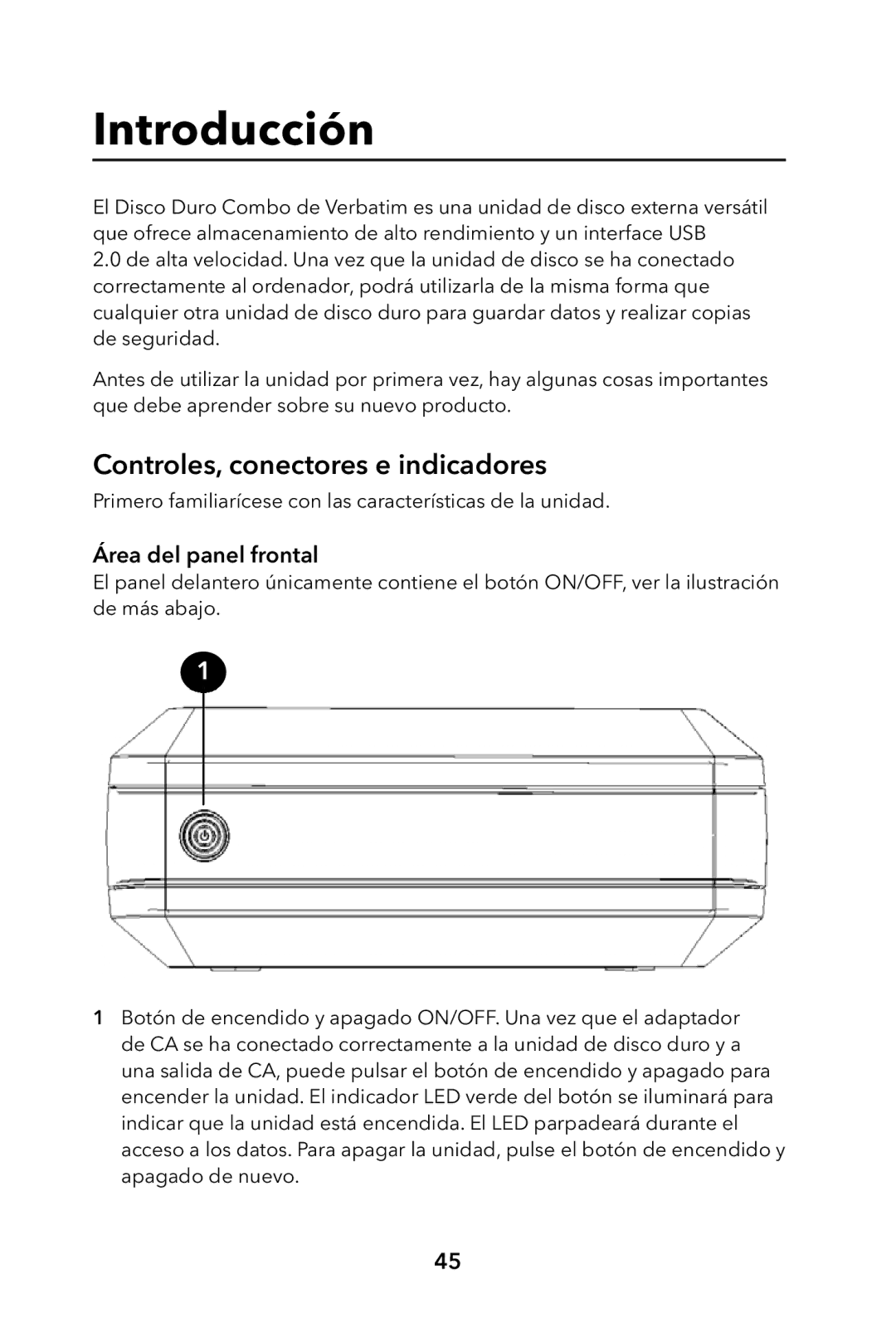 Verbatim External Hard Drive manual Introducción, Controles, conectores e indicadores, Área del panel frontal 