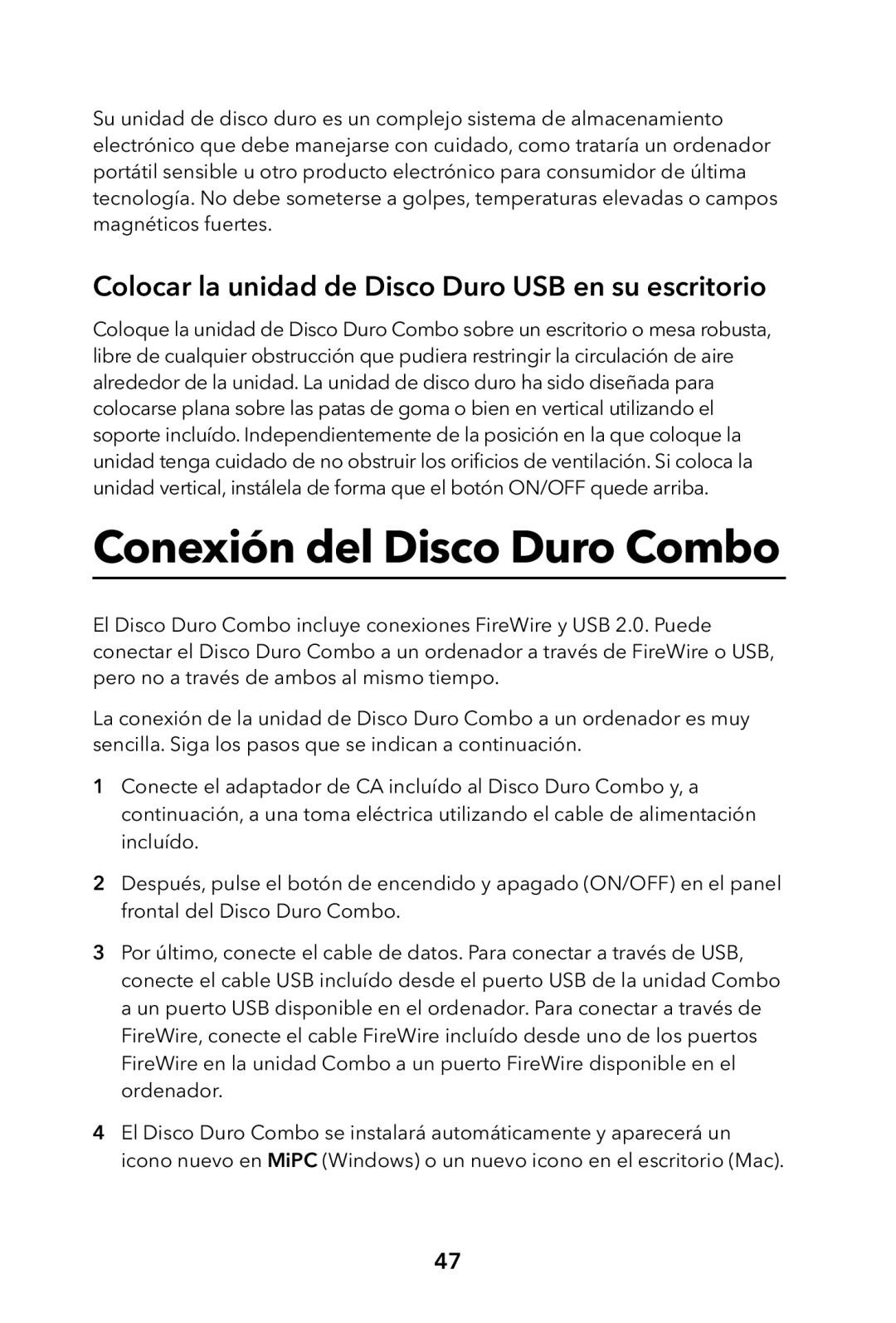 Verbatim External Hard Drive manual Conexión del Disco Duro Combo, Colocar la unidad de Disco Duro USB en su escritorio 