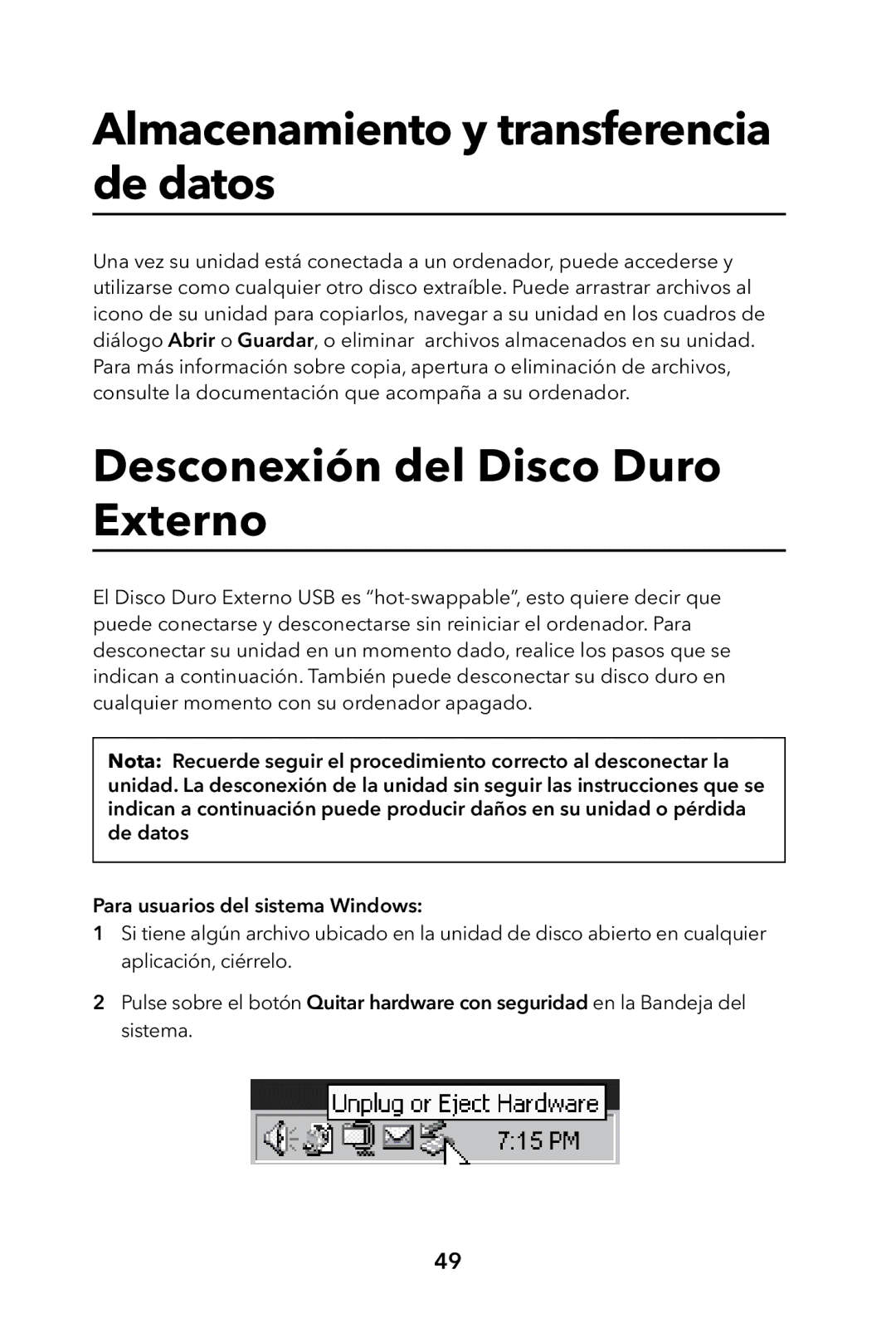 Verbatim External Hard Drive manual Almacenamiento y transferencia de datos, Desconexión del Disco Duro Externo 