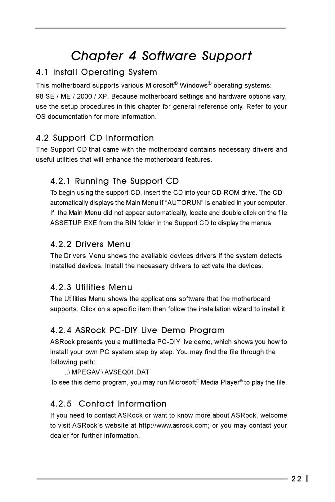 Verbatim K7VT4-8X, K7VT4-4X user manual Software Support 