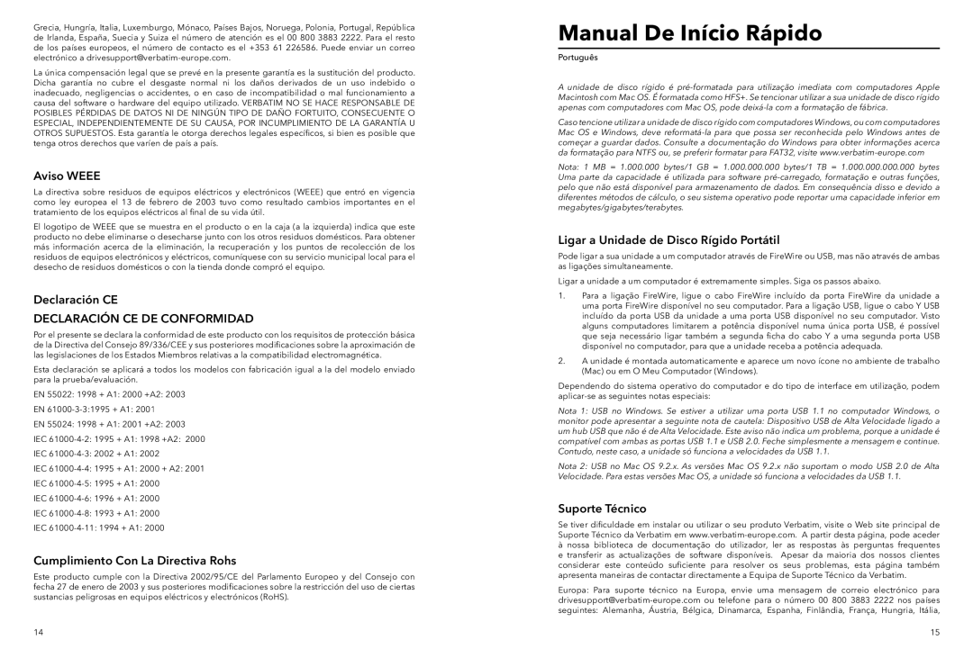 Verbatim Portable Hard Drive Combo USB quick start Manual De Início Rápido, Declaración CE DE Conformidad 