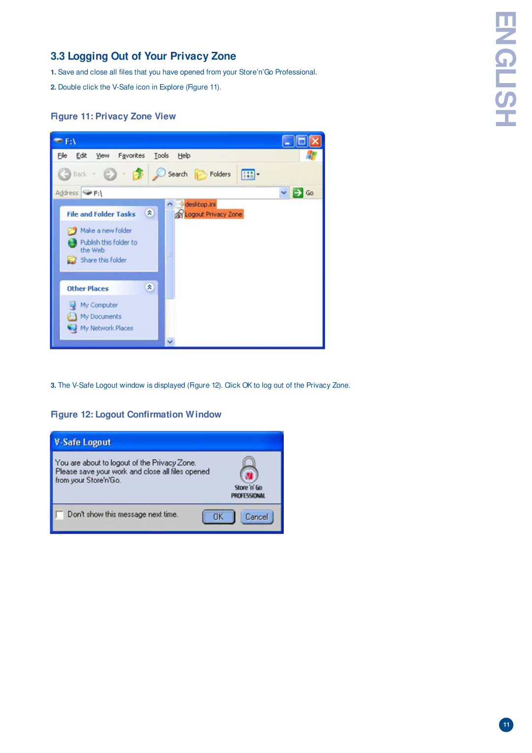 Verbatim V-Safe manual Logging Out of Your Privacy Zone, Privacy Zone View 