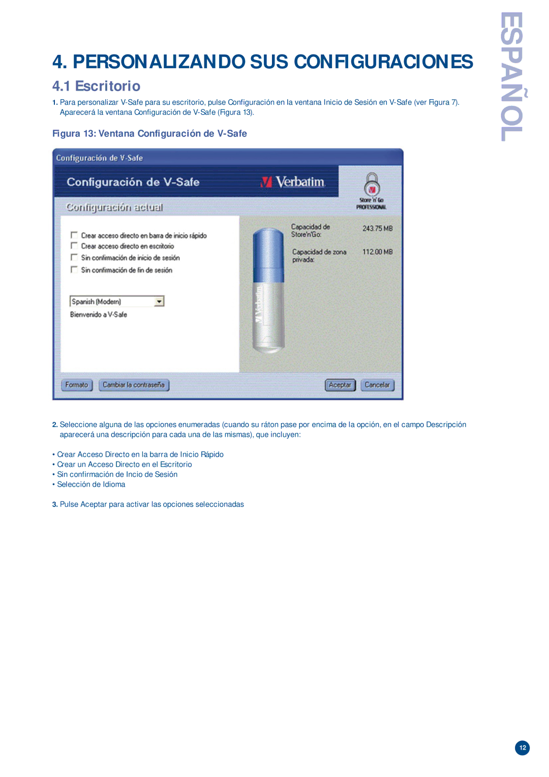 Verbatim V-Safe manual Personalizando SUS Configuraciones 