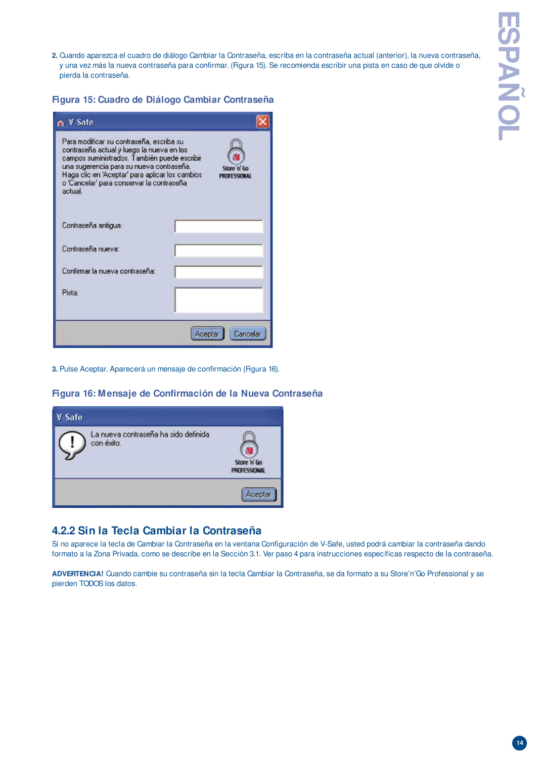 Verbatim V-Safe manual Sin la Tecla Cambiar la Contraseña, Figura 15 Cuadro de Diálogo Cambiar Contraseña 