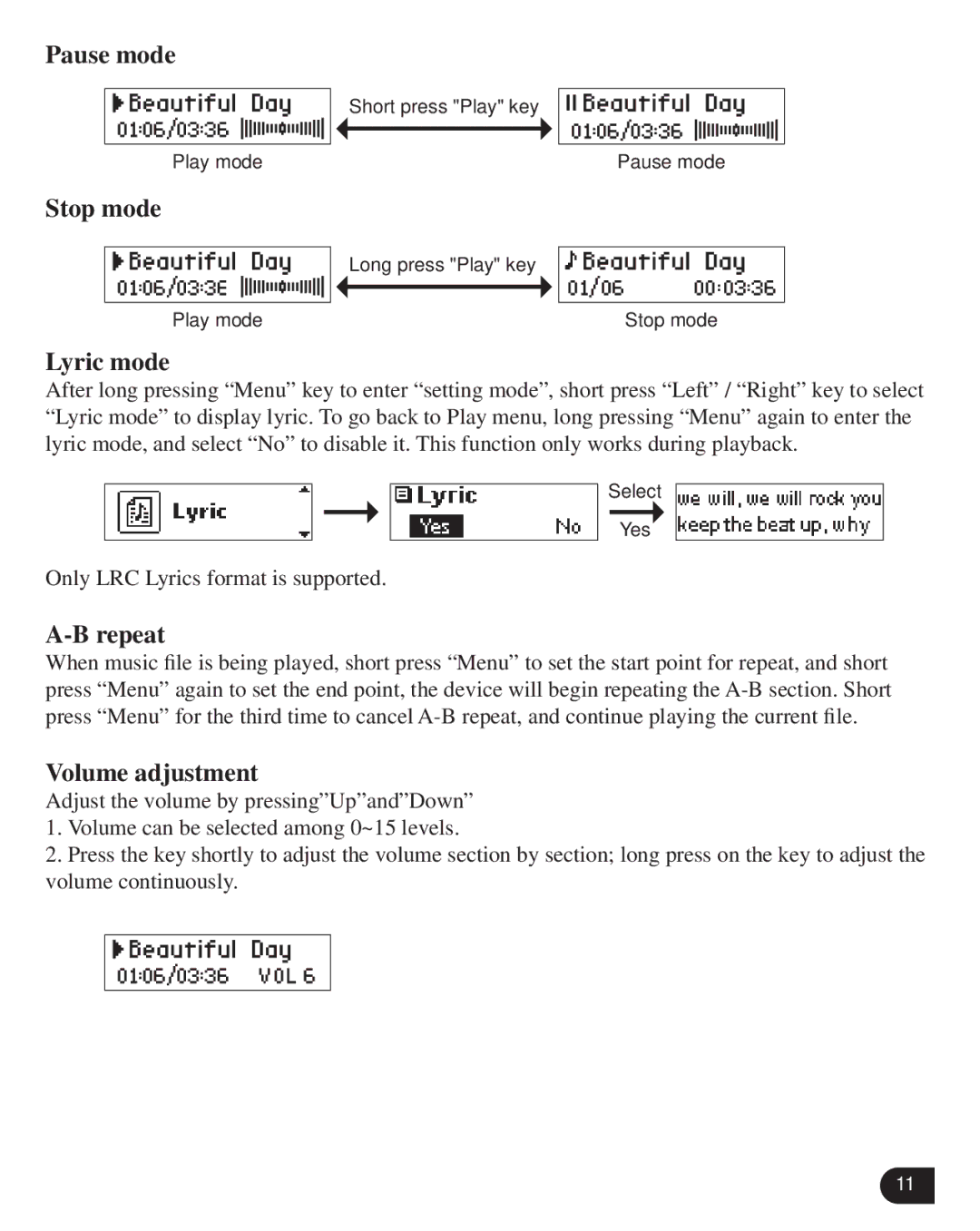 Verbatim VM-205 user manual Pause mode, Stop mode, Lyric mode, Repeat, Volume adjustment 