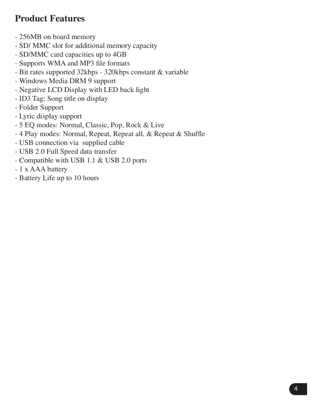 Verbatim VM-205 user manual Product Features 