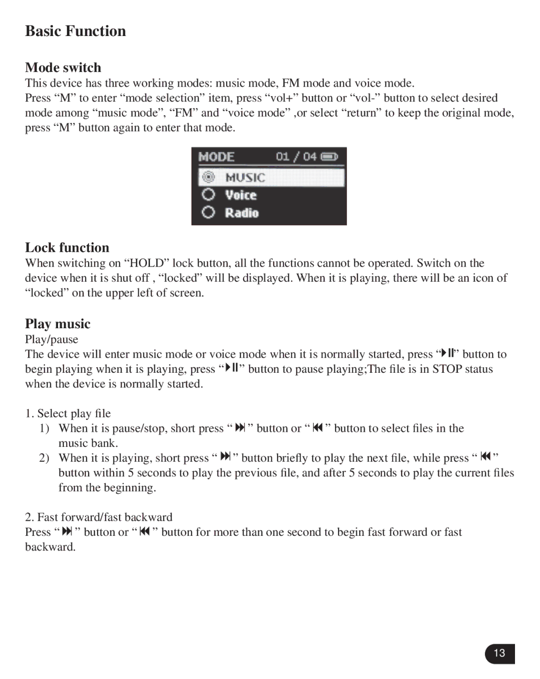 Verbatim VM-399 user manual Basic Function, Mode switch, Lock function, Play music 