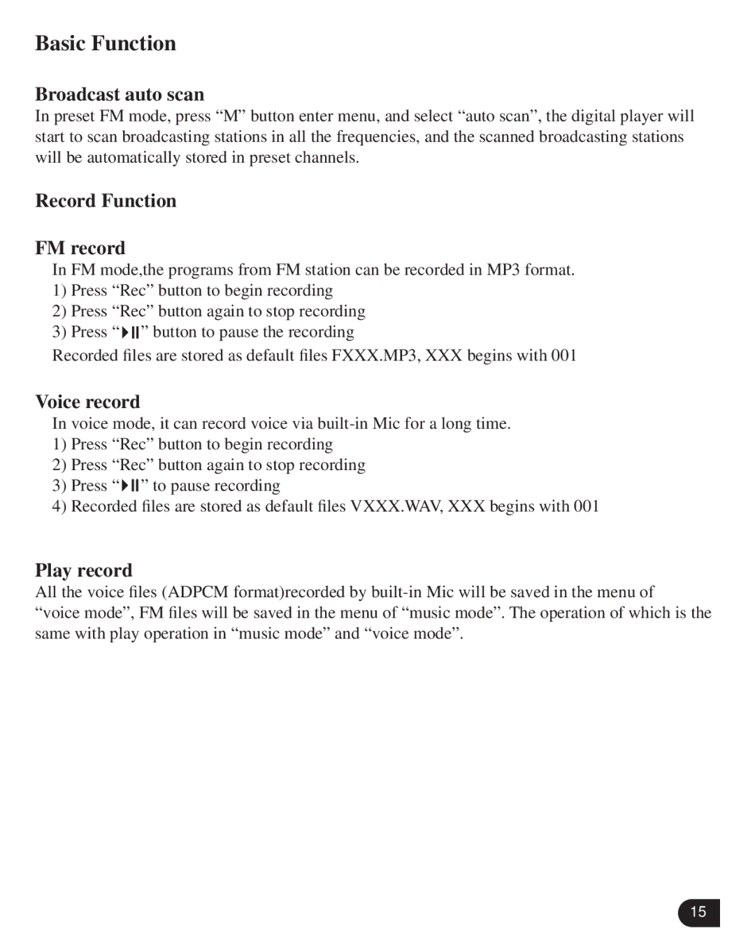 Verbatim VM-399 user manual Broadcast auto scan, Record Function FM record, Voice record, Play record 