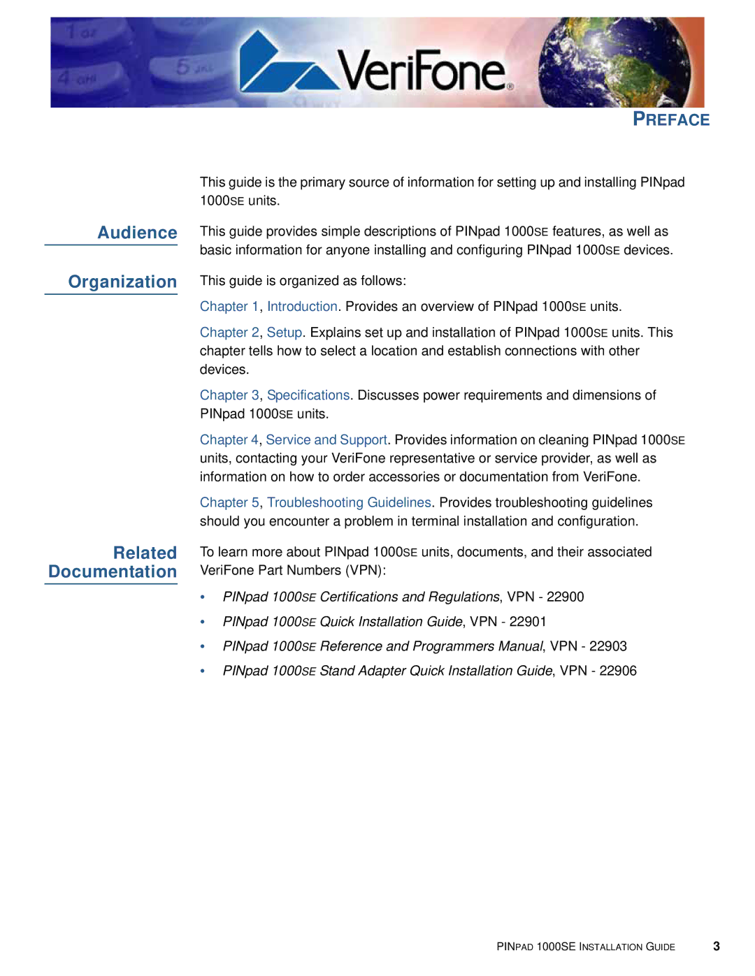 VeriFone 1000SE manual Audience Organization Related Documentation 