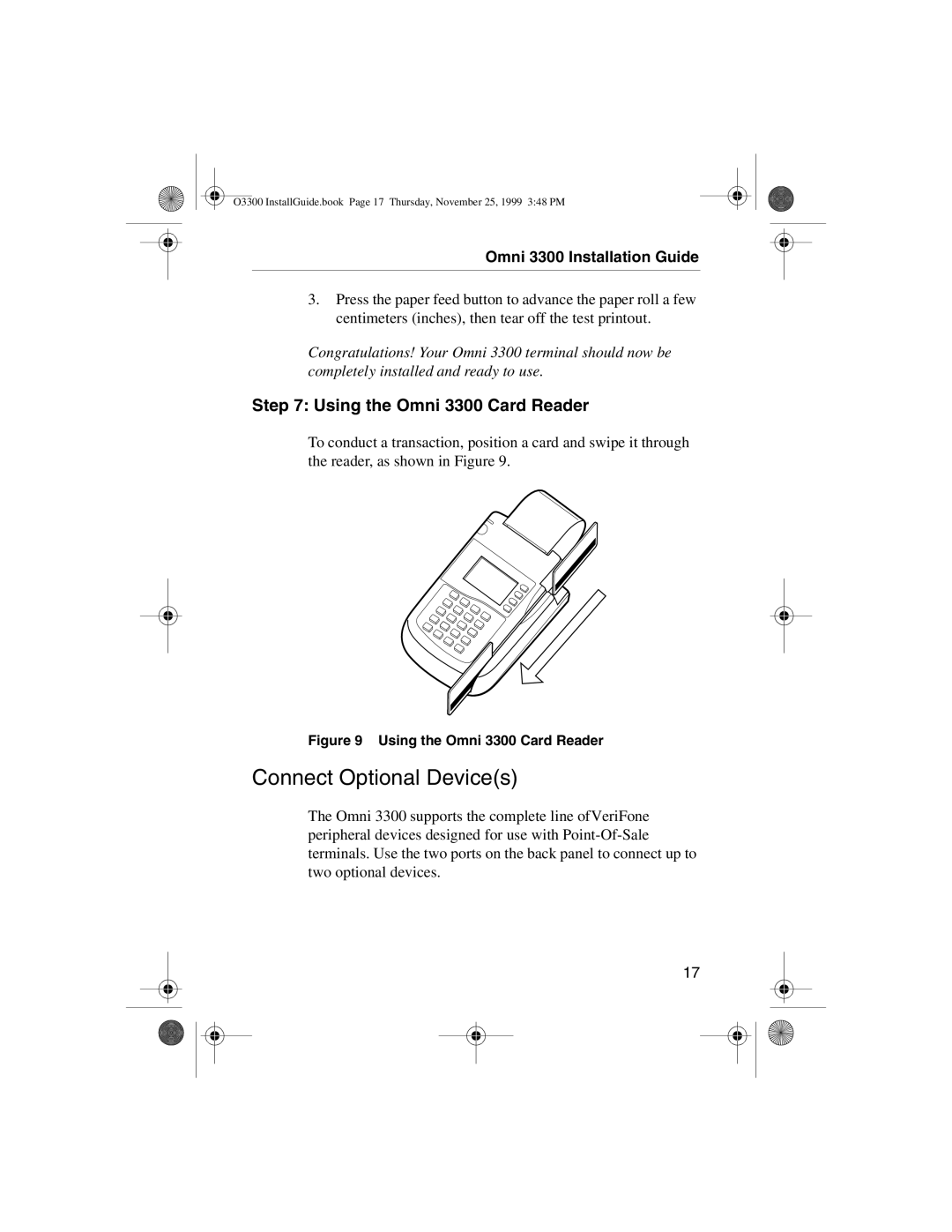 VeriFone manual Connect Optional Devices, Using the Omni 3300 Card Reader 