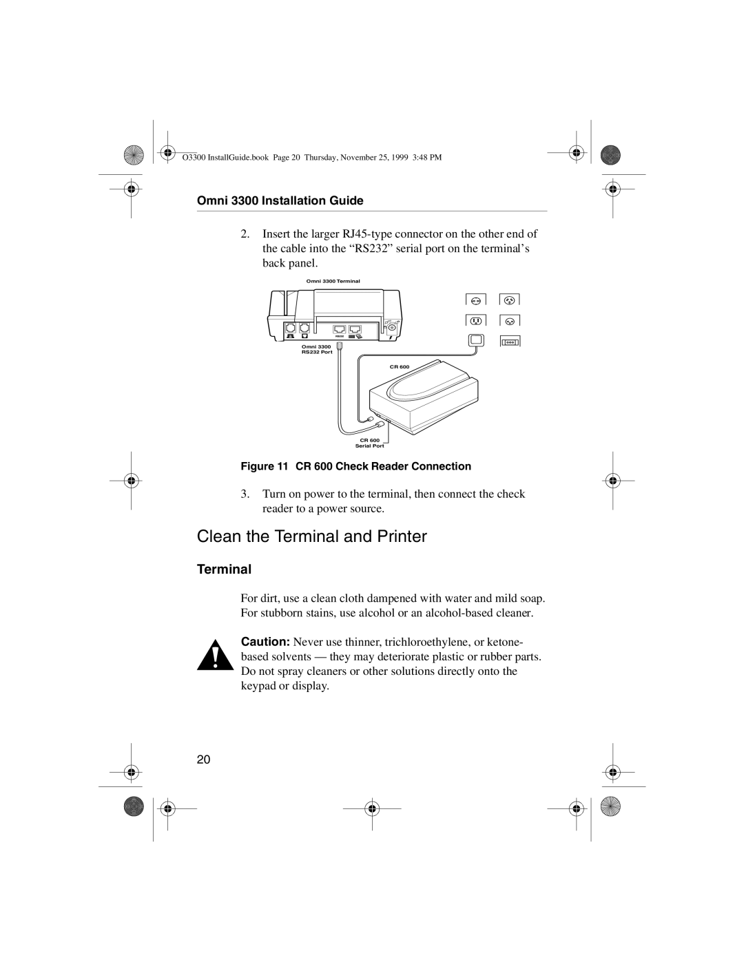 VeriFone 3300 manual Clean the Terminal and Printer 