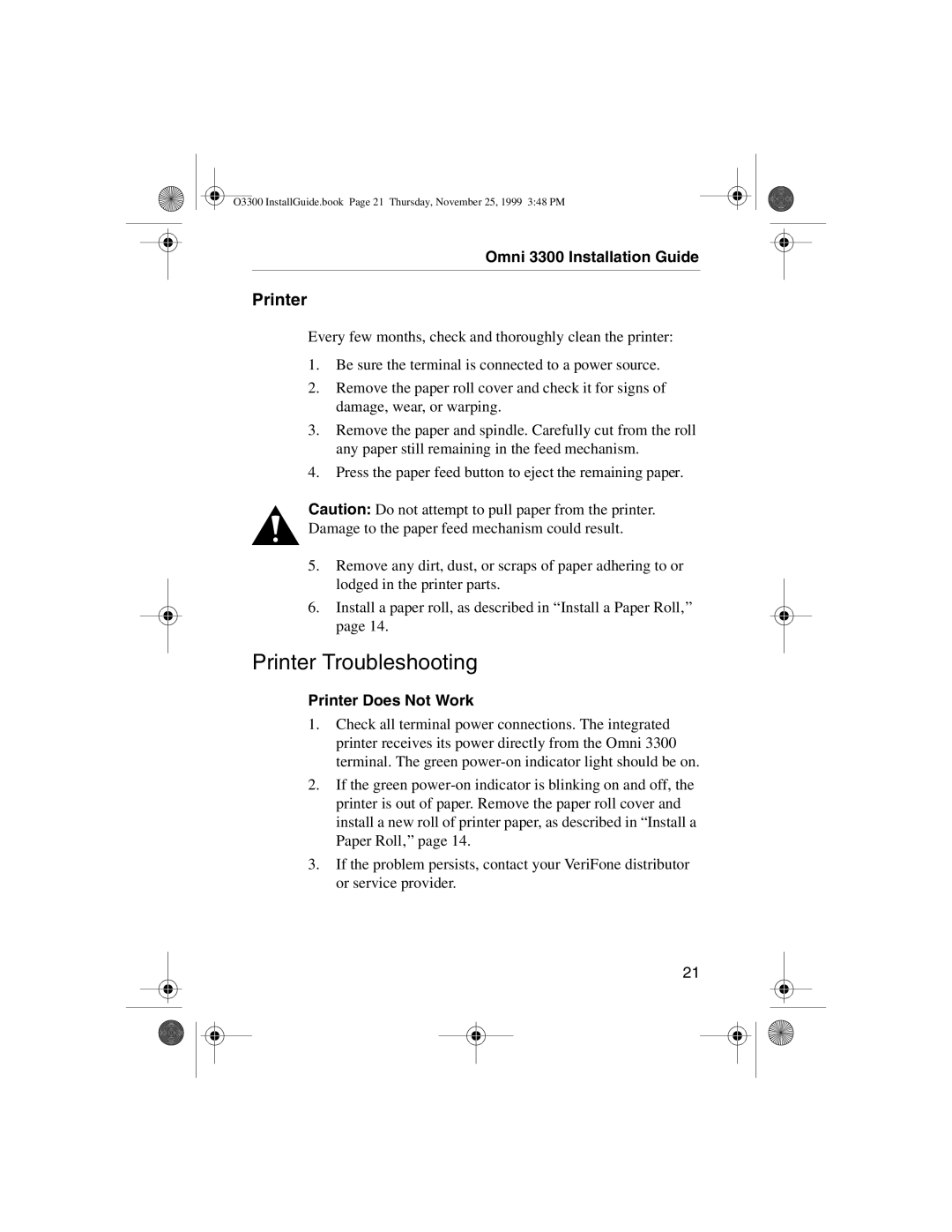 VeriFone 3300 manual Printer Troubleshooting, Printer Does Not Work 