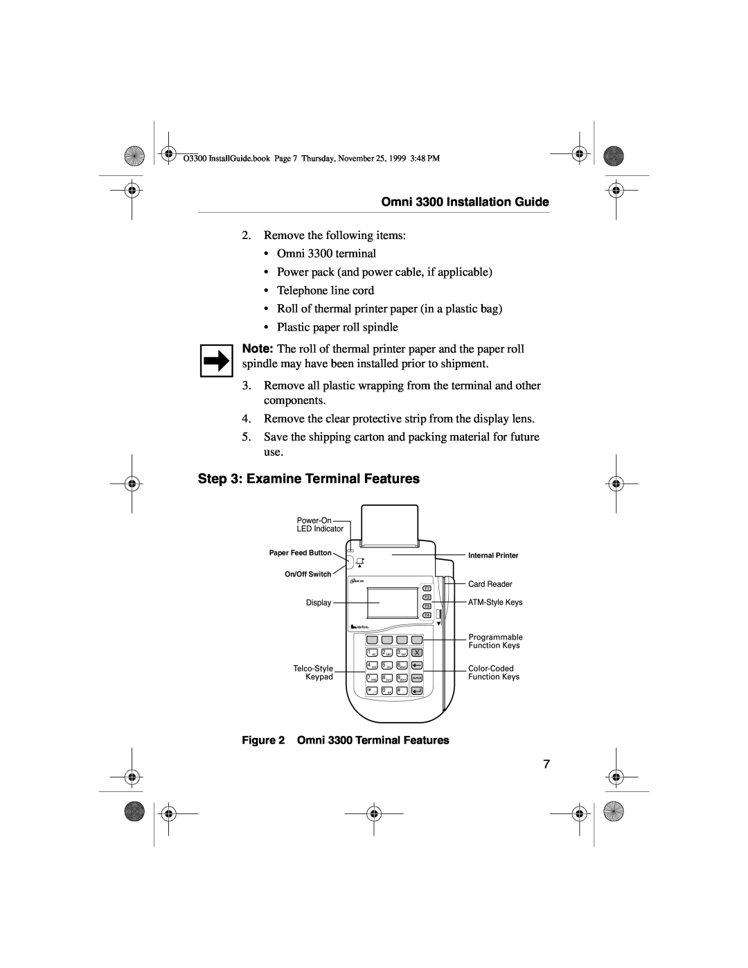 VeriFone manual Examine Terminal Features, Omni 3300 Installation Guide 