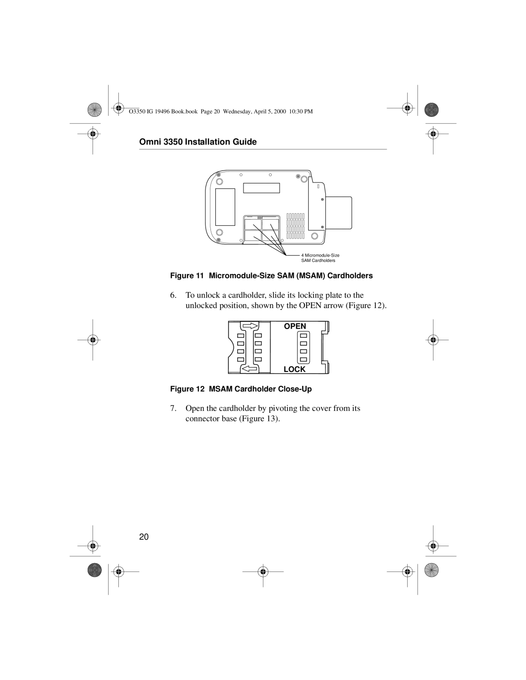 VeriFone 3350 manual Open Lock 