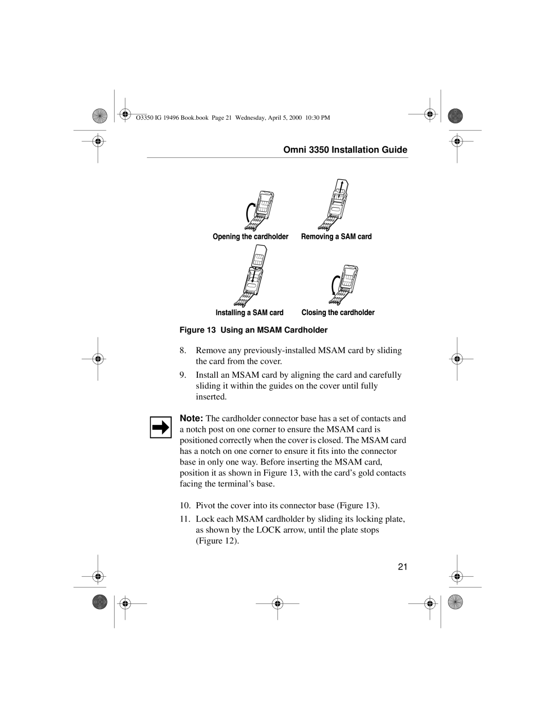 VeriFone 3350 manual Using an Msam Cardholder 