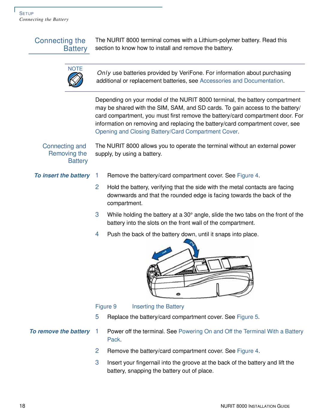 VeriFone 8000 manual Connecting the Battery, To insert the battery, To remove the battery 