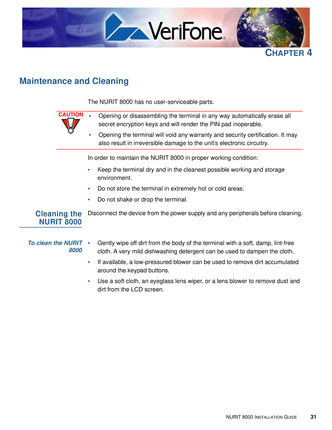 VeriFone 8000 manual Maintenance and Cleaning, Cleaning the Nurit 