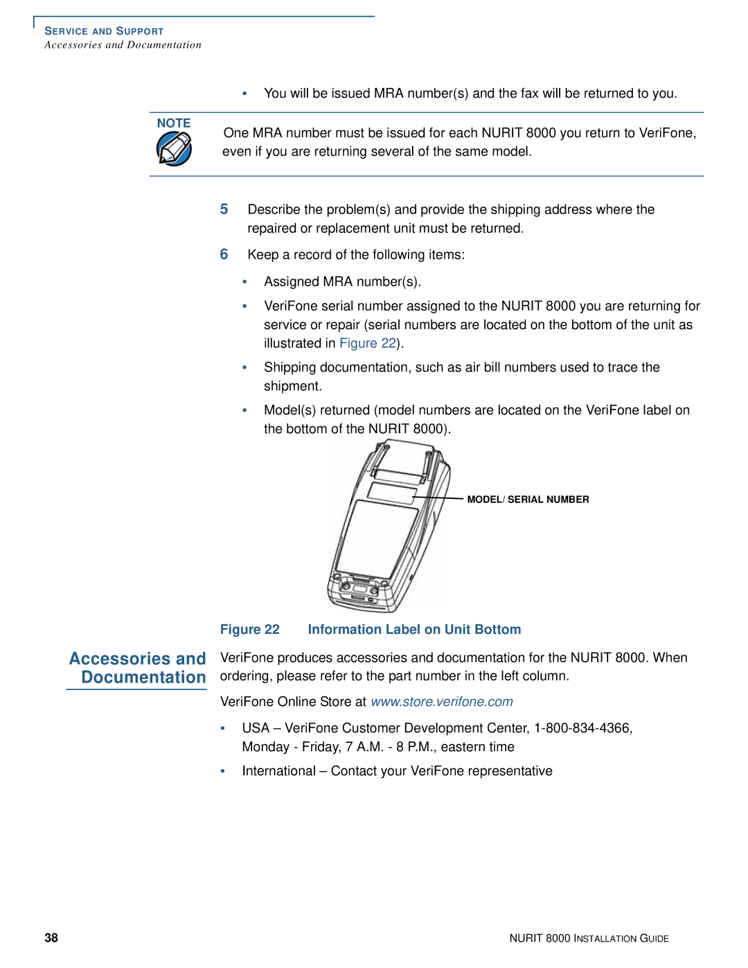 VeriFone 8000 manual Accessories Documentation, Information Label on Unit Bottom 