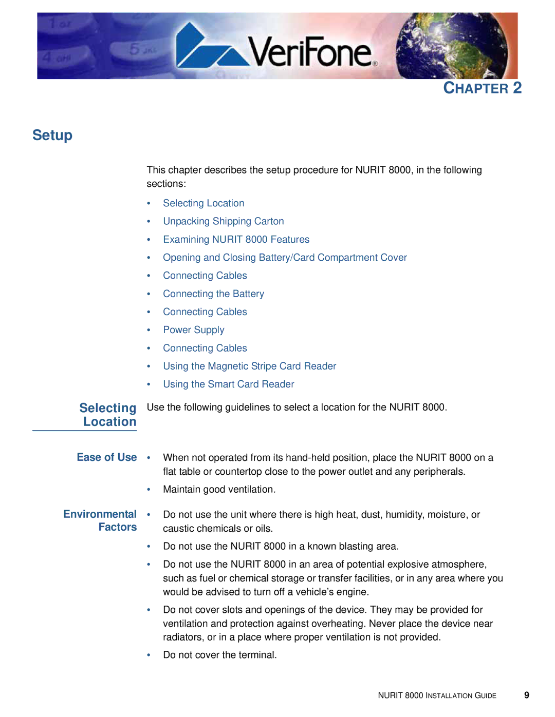 VeriFone 8000 manual Setup, Selecting, Location 