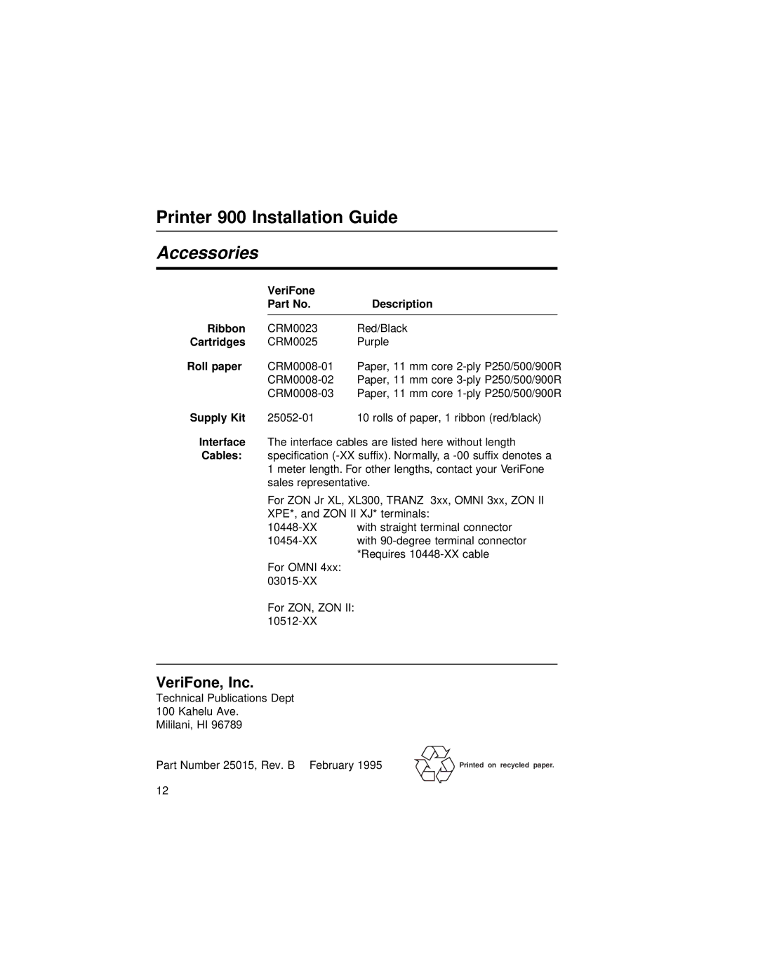 VeriFone 900 manual Accessories, Roll paper 