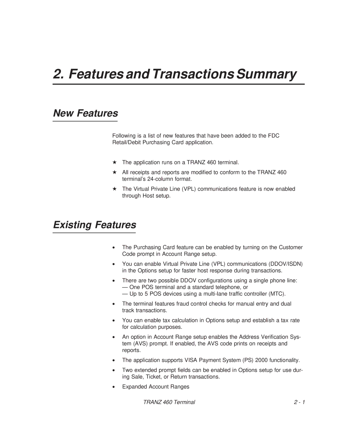 VeriFone TRANZ 460 manual Features and Transactions Summary, New Features, Existing Features 