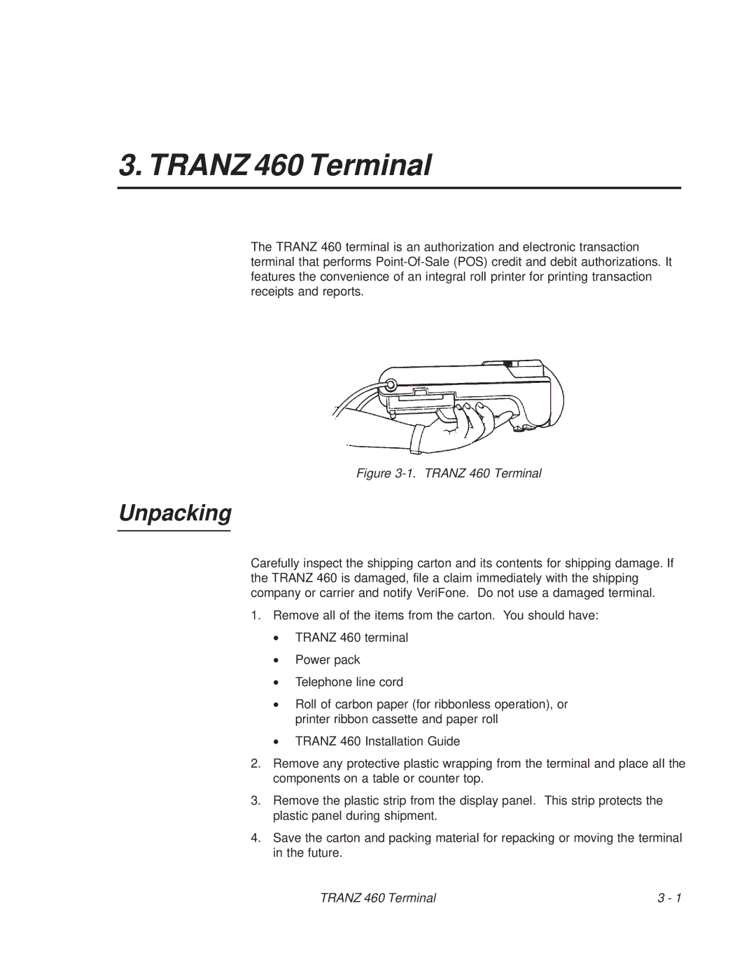 VeriFone TRANZ 460 manual Tranz 460 Terminal, Unpacking 