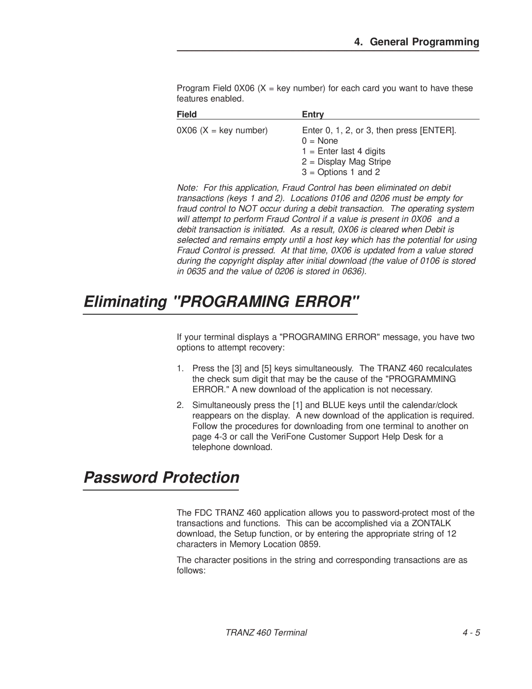 VeriFone TRANZ 460 manual Eliminating Programing Error, Password Protection, Field Entry 