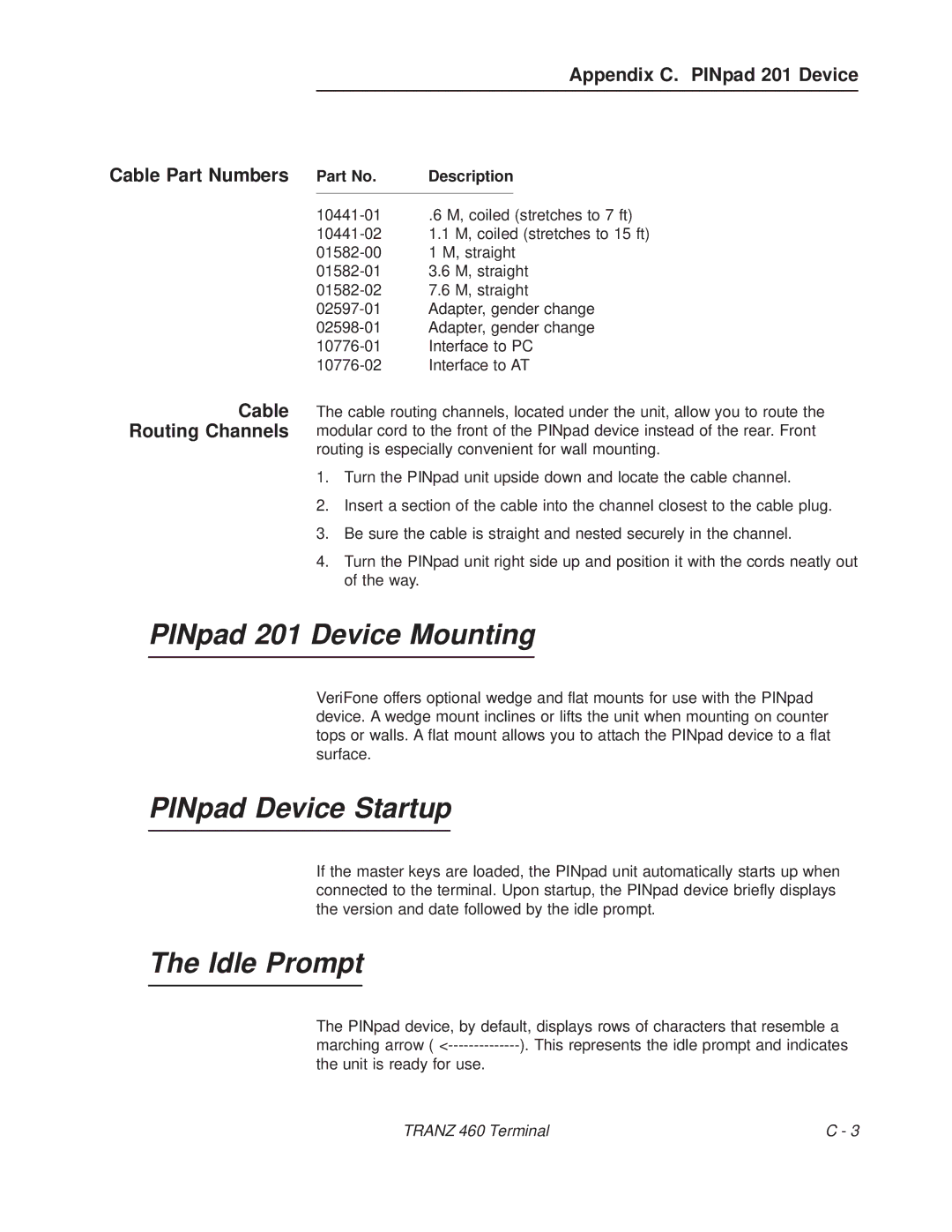 VeriFone TRANZ 460 manual PINpad 201 Device Mounting, Cable Part Numbers, Cable Routing Channels 