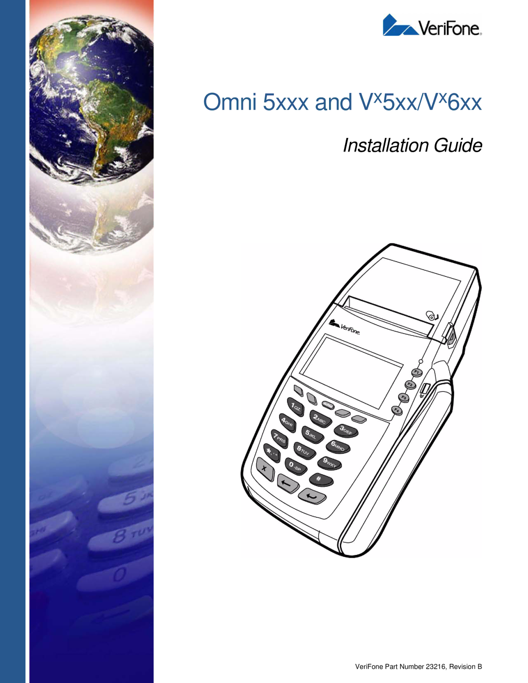 VeriFone Vx510 manual Omni 5xxx and Vx5xx/Vx6xx 