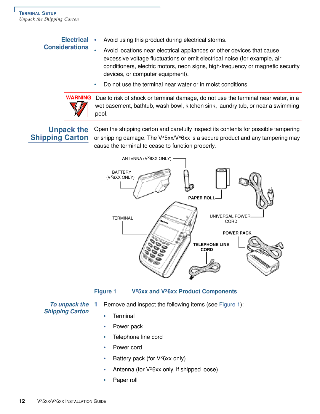 VeriFone Vx510 manual Unpack Shipping Carton, Electrical Considerations 