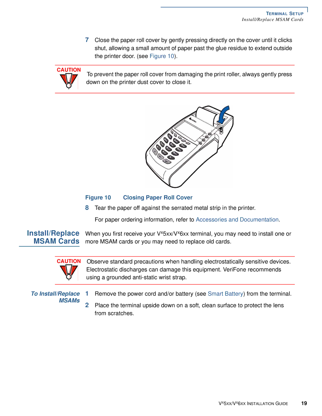 VeriFone Vx510 manual Install/Replace Msam Cards, MSAMs 