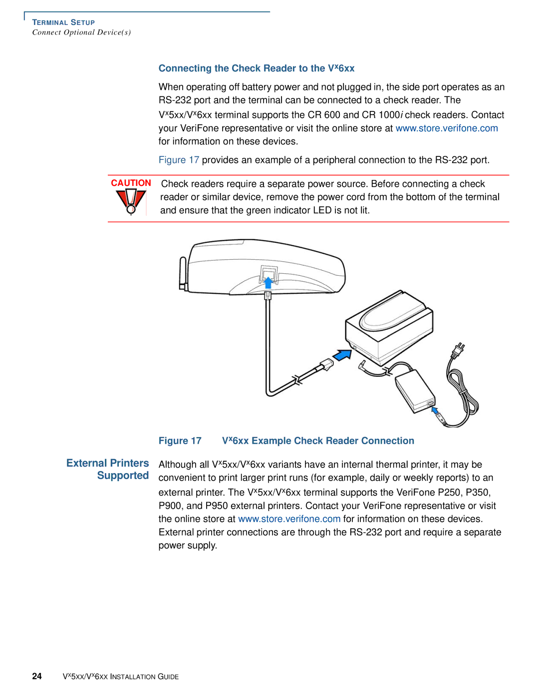 VeriFone Vx510 manual Vx6xx Example Check Reader Connection 