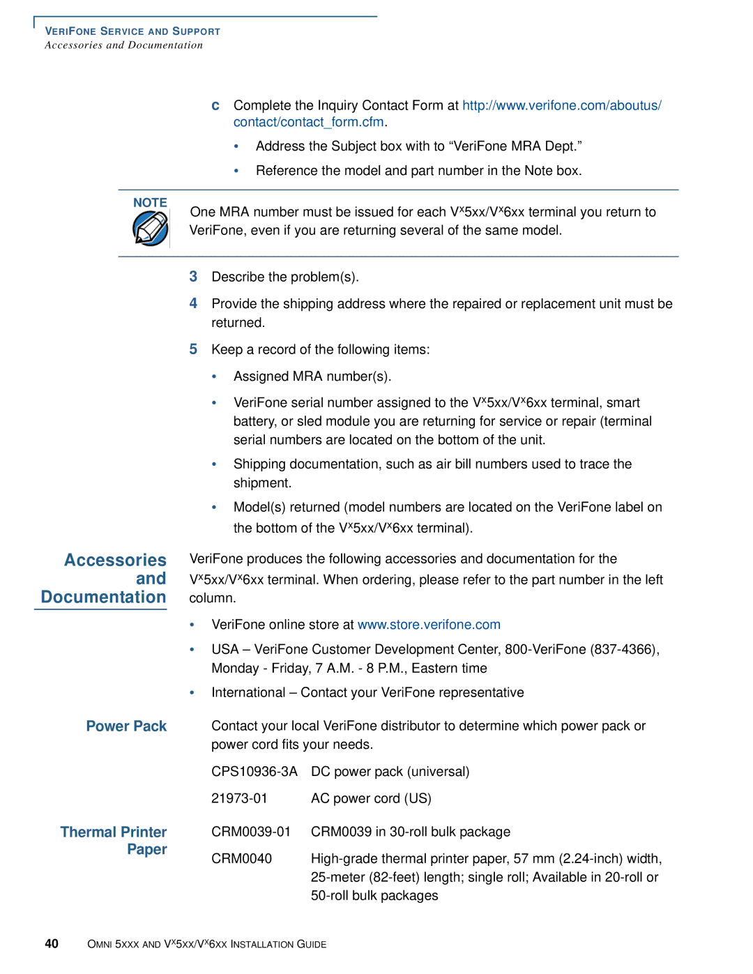 VeriFone Vx510 manual Accessories Documentation, Power Pack Thermal Printer Paper 