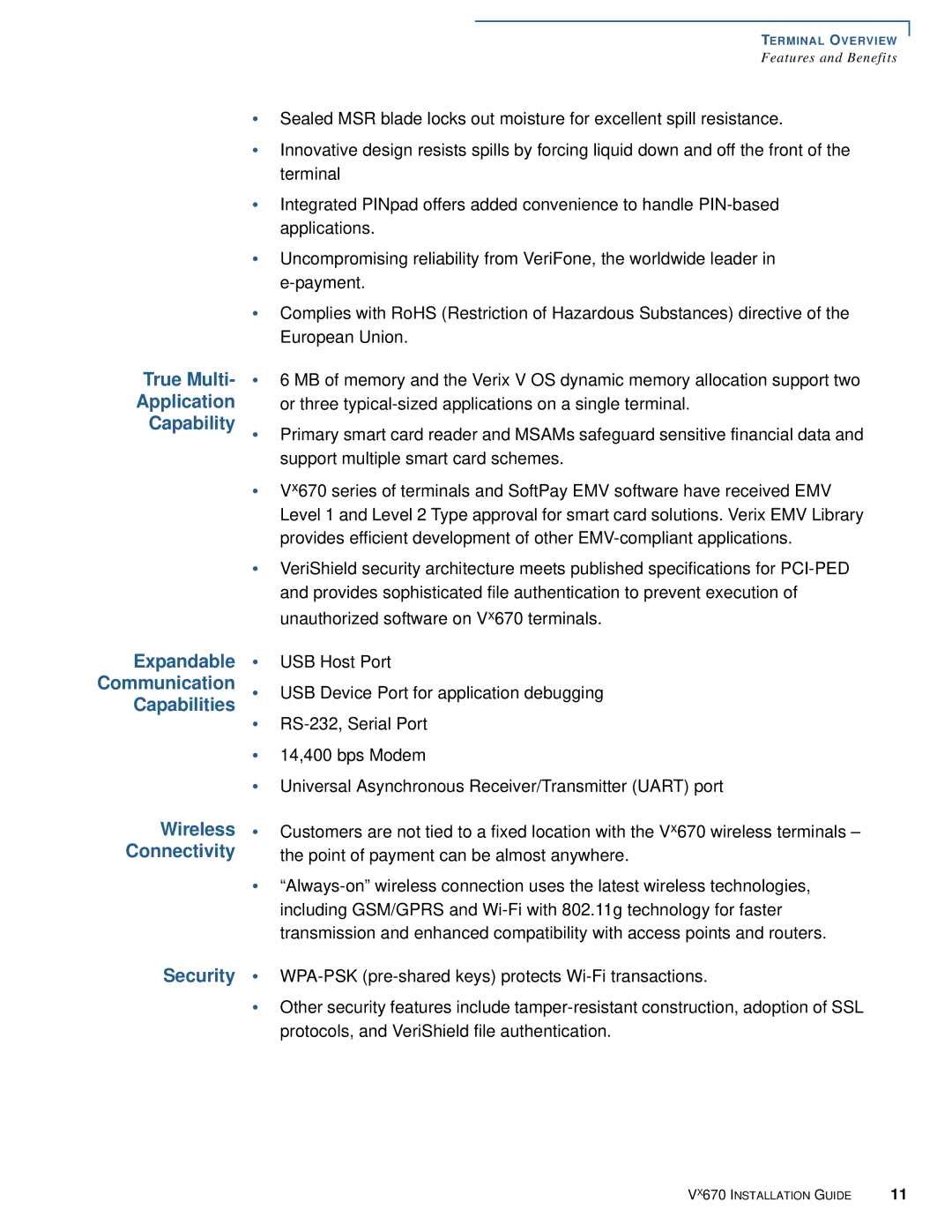 VeriFone Vx670 manual True Multi Application Capability, Expandable, Capabilities, Wireless, Connectivity 