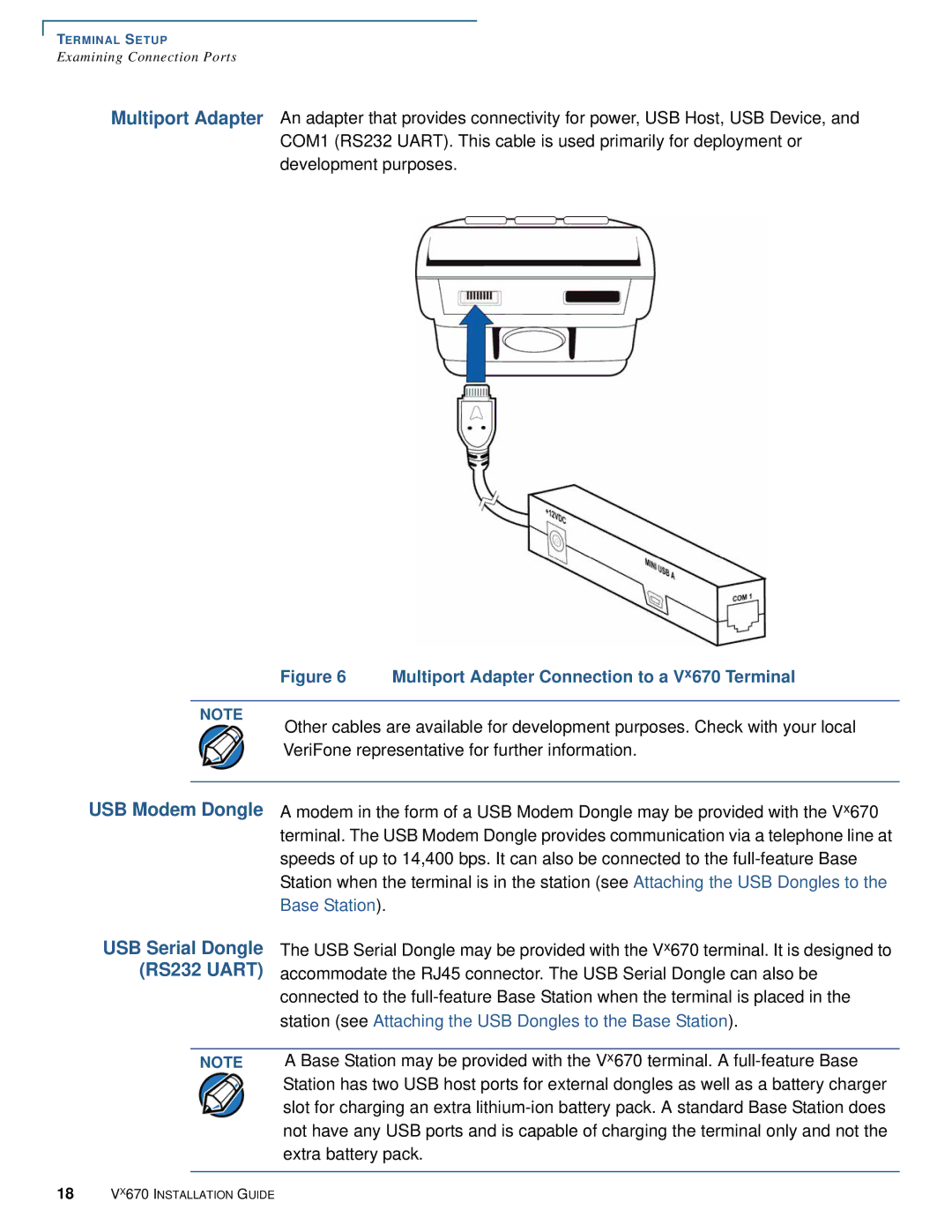 VeriFone manual Multiport Adapter Connection to a Vx670 Terminal, USB Serial Dongle RS232 Uart 