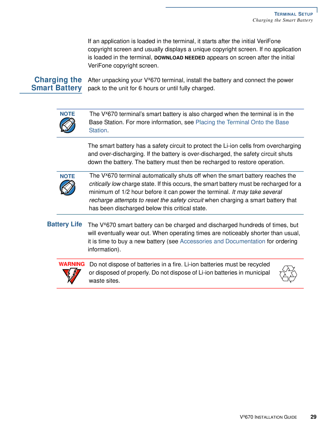 VeriFone Vx670 manual Charging the Smart Battery 