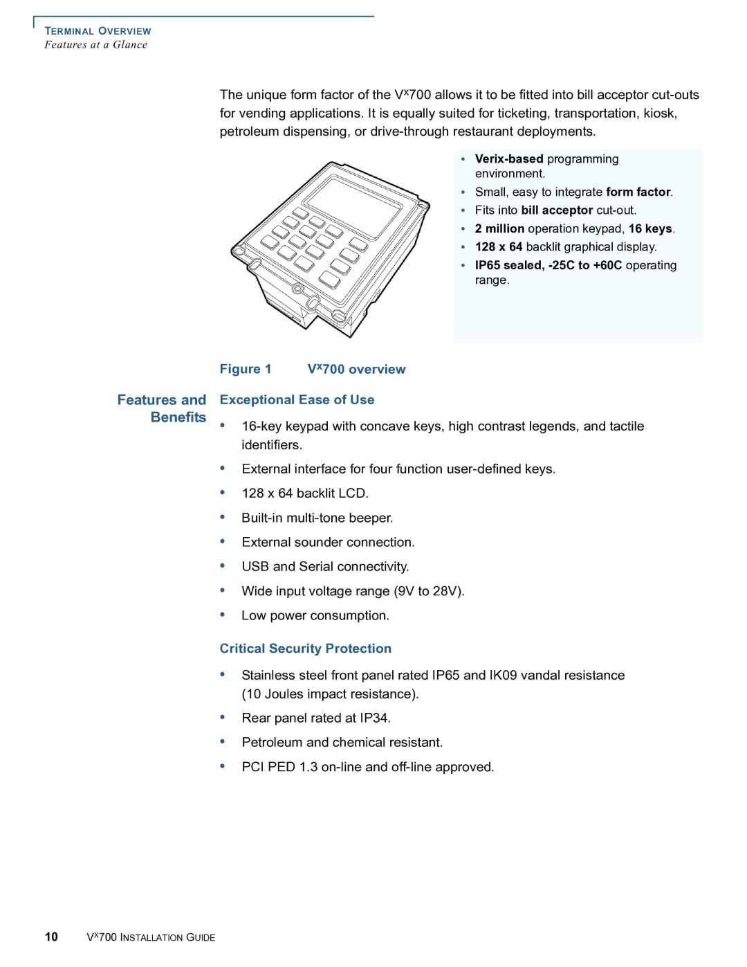 VeriFone manual Vx700 overview Exceptional Ease of Use 