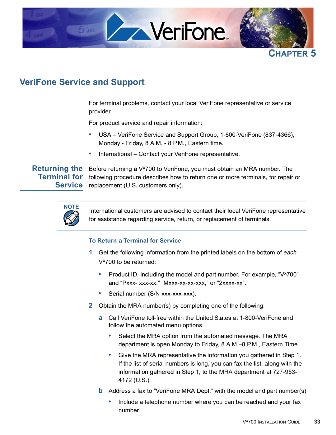 VeriFone Vx700 manual VeriFone Service and Support, Returning Terminal for Service 