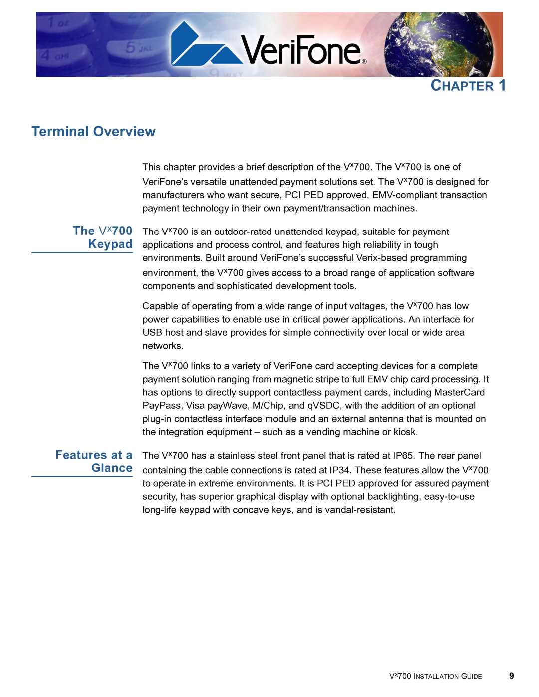 VeriFone Vx700 manual Terminal Overview, Keypad 