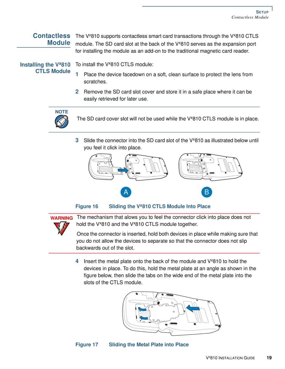 VeriFone manual Contactless Module, Installing the Vx810 Ctls Module 