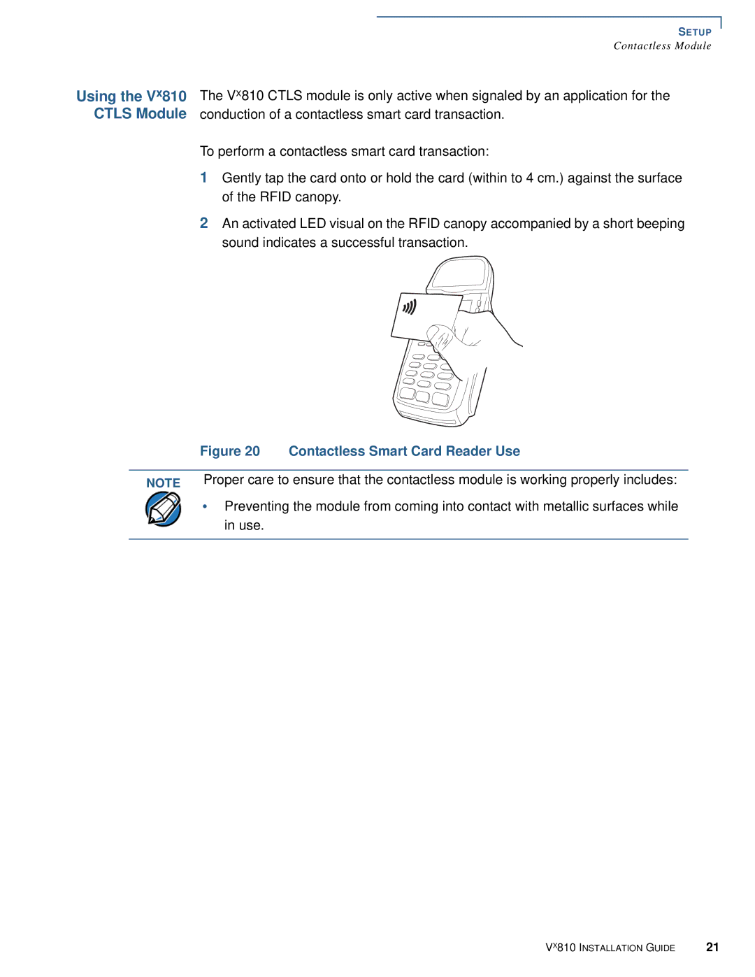 VeriFone Vx810 manual Contactless Smart Card Reader Use 